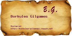 Borkules Gilgames névjegykártya